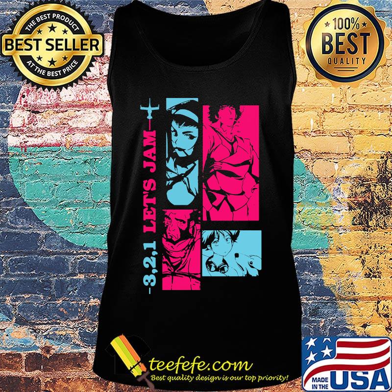 321 let's jam cowboy bebop s Tank top 321 let's jam cowboy bebop s Tank top