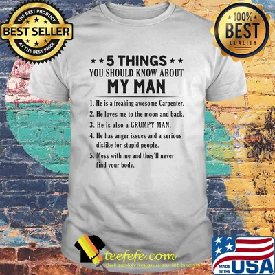 5 Things you should know about my man he is also a grumpy man shirt