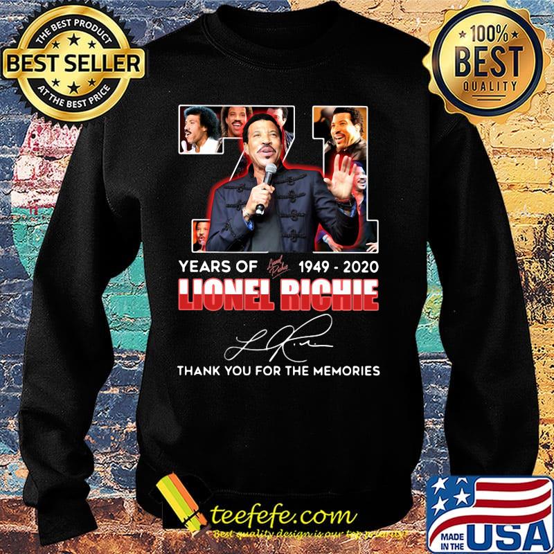 71 years of 1949 2020 lionel richie thank you for the memories signature s Sweater 71 years of 1949 2020 lionel richie thank you for the memories signature s Sweater