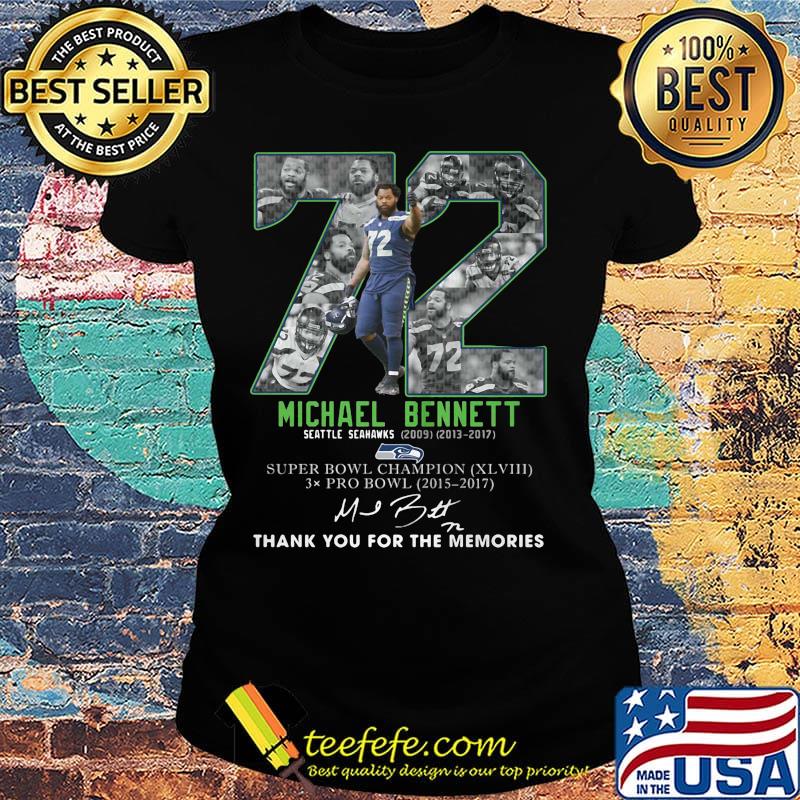 72 michael bennett seattle seahwks 2013 2017 suoer bowl chamopion thank you for the memories signature s Ladies tee 72 michael bennett seattle seahwks 2013 2017 suoer bowl chamopion thank you for the memories signature s Ladies tee