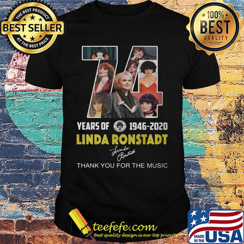74 years of 1946 2020 linda ronstadt thank you for the memories signature shirt 74 years of 1946 2020 linda ronstadt thank you for the memories signature shirt