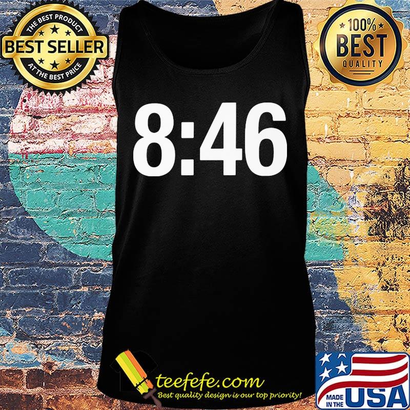 846 Means Change Black Lives Matter Shirt Tank top 846 Means Change Black Lives Matter Shirt Tank top