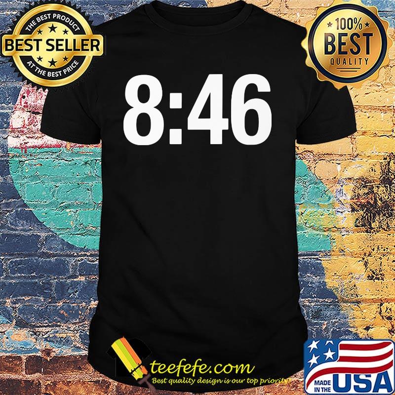 846 Means Change Black Lives Matter Shirt