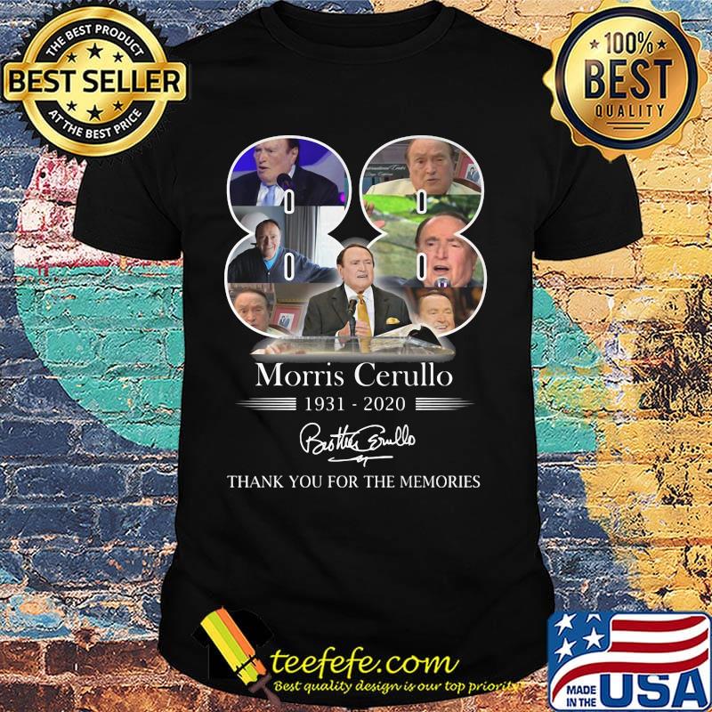 88 morris cerullo 1931 2020 thank you for the memories signature shirt