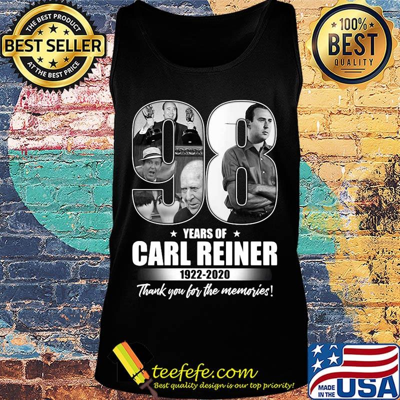 98 years of carl reiner 1922 2020 thank you for the memories star s Tank top 98 years of carl reiner 1922 2020 thank you for the memories star s Tank top