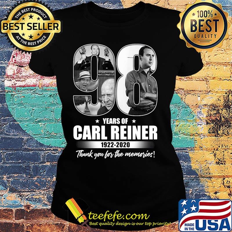 98 years of carl reiner 1922 2020 thank you for the memories stars s Ladies tee 98 years of carl reiner 1922 2020 thank you for the memories stars s Ladies tee