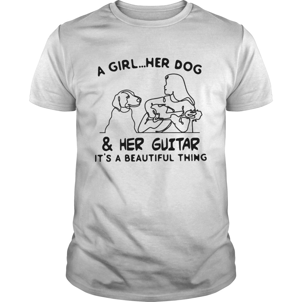 A-girl-Her-dog-and-Her-guitar-Its-a-beautiful-thing-shirt.jpg