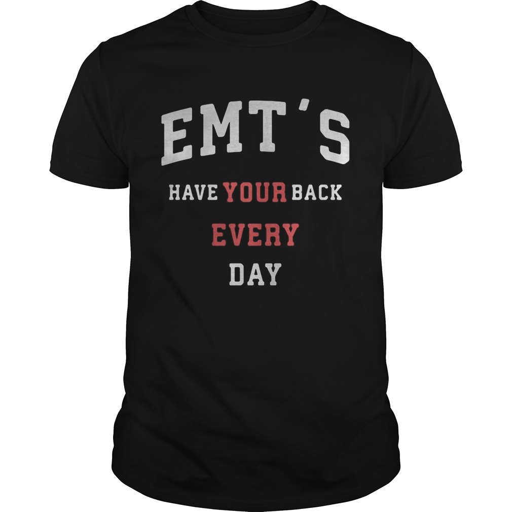 Emts-Have-Your-Back-Every-Day-shirt.jpg