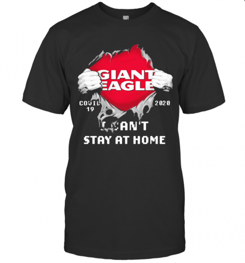 Giant-Eagle-I-Can8217T-Stay-At-Home-Covid-19-2020-Superman-T-Shirt.png