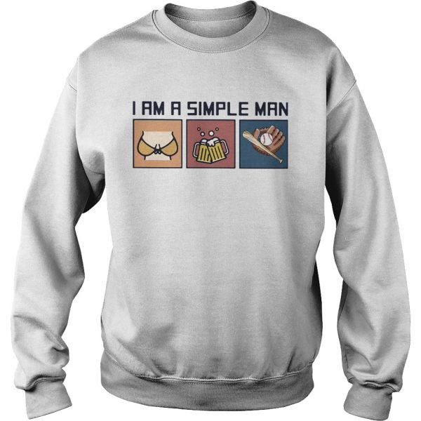 I-am-a-simple-man-breast-beer-baseball-Sweatshirt-600x600-1.jpg