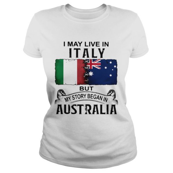 I-may-live-italy-but-my-story-began-in-australia-Classic-Ladies-600x600-1.jpg