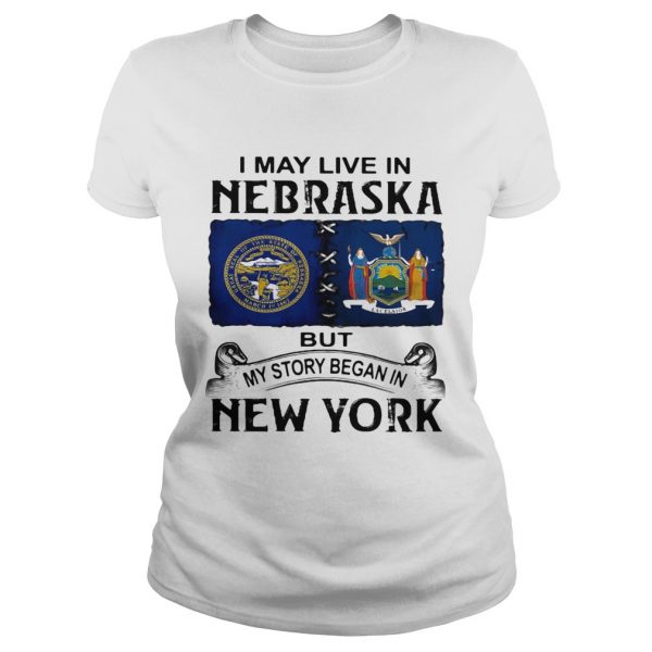 I-may-live-nebraska-but-my-story-began-in-new-york-Classic-Ladies-600x600-1.jpg