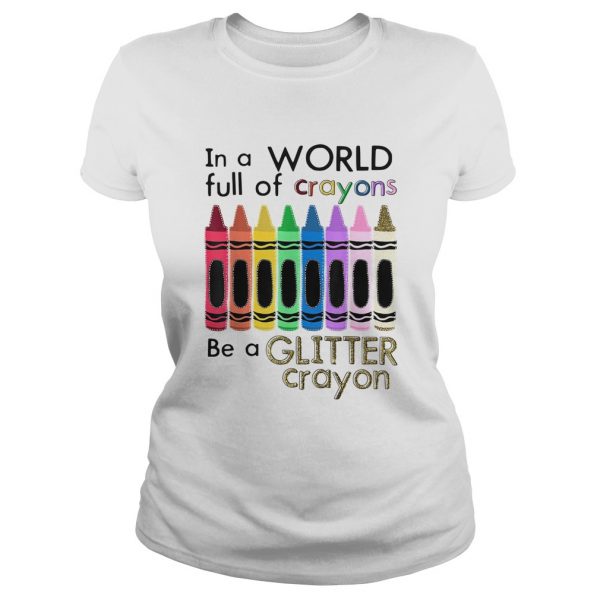 In-A-World-Full-Of-Crayons-Be-a-Glitter-Crayon-Classic-Ladies-600x600-1.jpg
