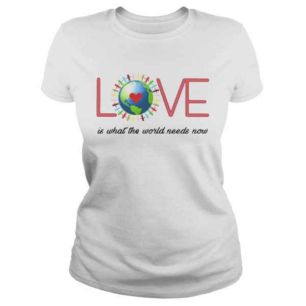 Love-Together-World-Is-What-The-World-Need-Now-Classic-Ladies-600x600-1.jpg
