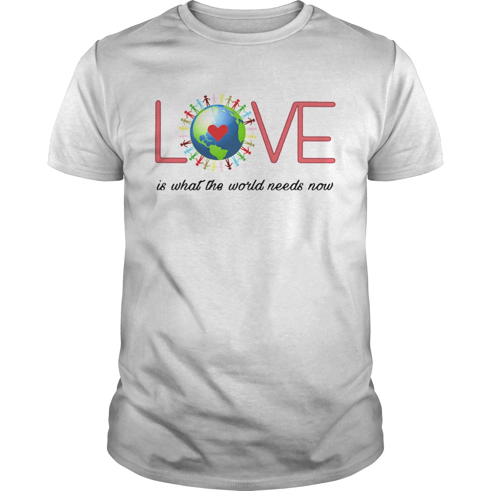 Love-Together-World-Is-What-The-World-Need-Now-shirt.jpg
