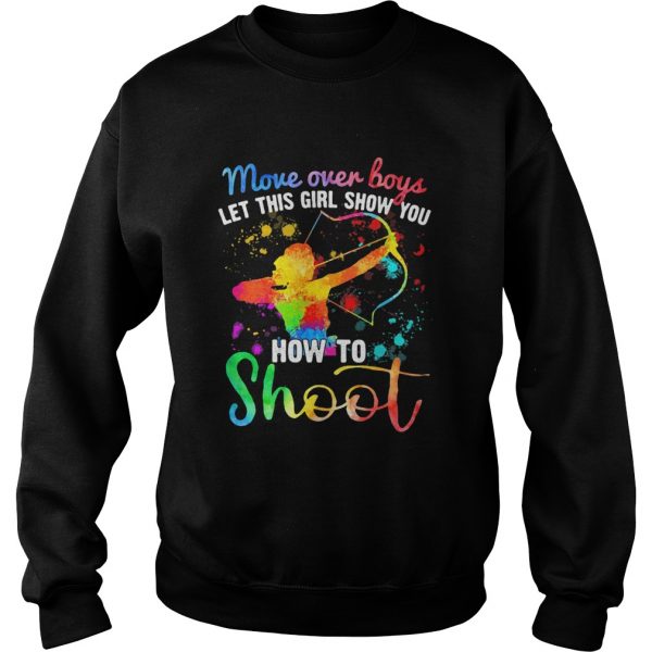 More-over-boys-Let-this-girl-show-you-How-to-shoot-Archery-Sweatshirt-600x600-1.jpg