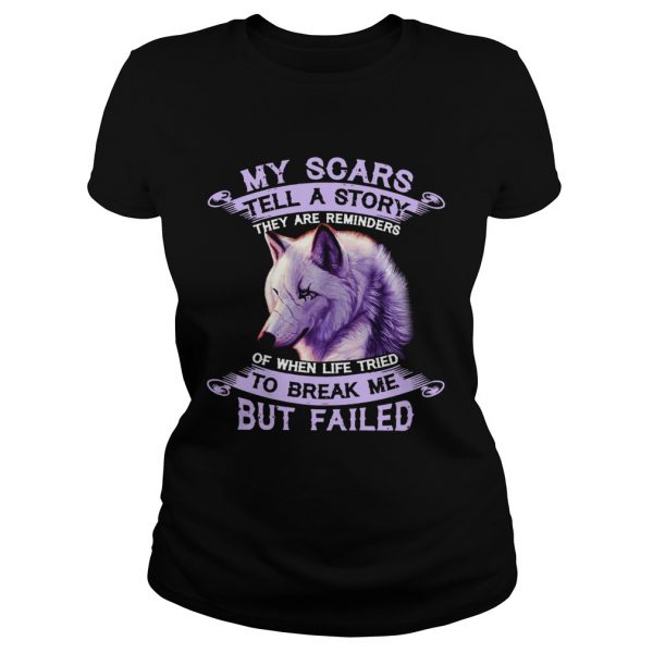 My-Scars-Tell-A-Story-To-Break-Me-But-Failed-Classic-Ladies-600x600-1.jpg