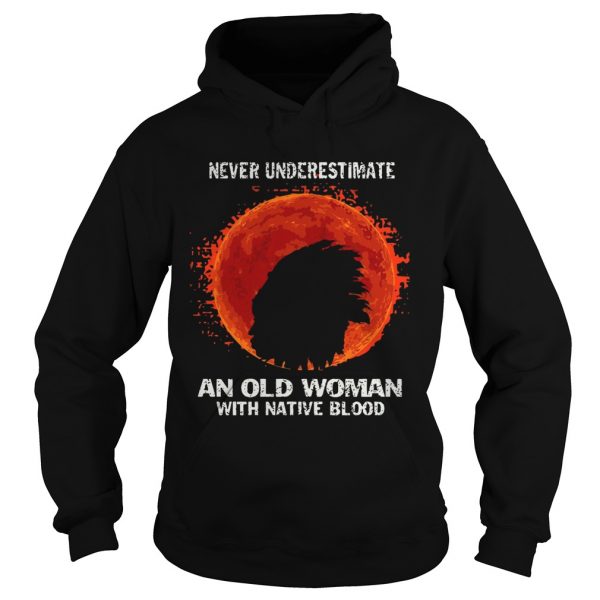 Never-Underestimate-An-Old-Woman-With-Native-Blood-Moon-Hoodie-600x600-1.jpg