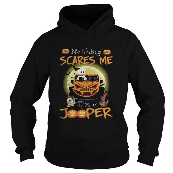Nothing-Scares-Me-Im-A-Jooper-Car-Halloween-Hoodie-600x600-1.jpg
