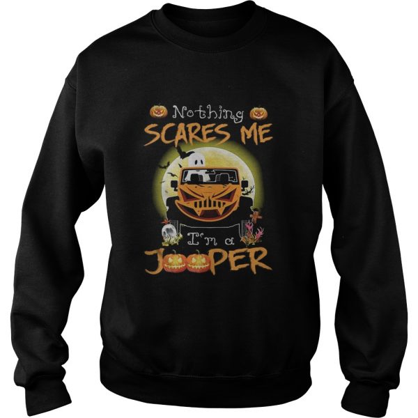 Nothing-Scares-Me-Im-A-Jooper-Car-Halloween-Sweatshirt-600x600-1.jpg