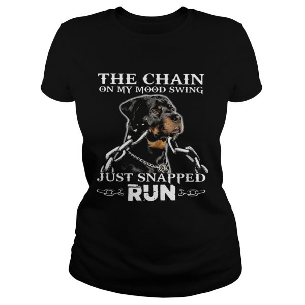 Rottweiler-The-Chain-On-My-Mood-Swing-Just-Snapped-Run-Classic-Ladies-600x600-1.jpg