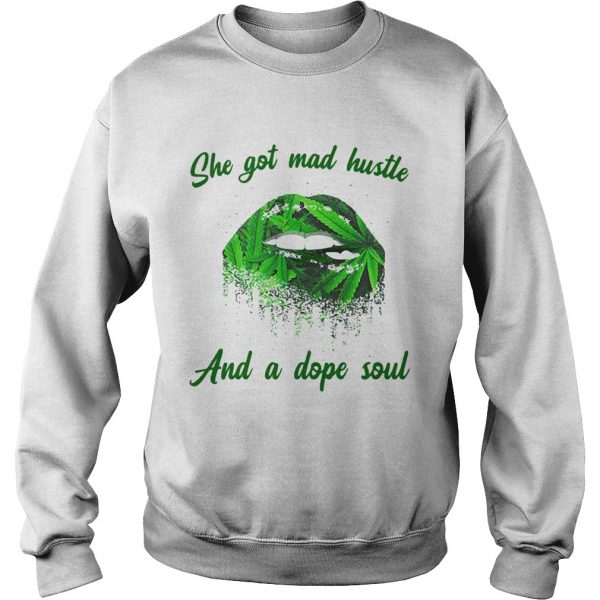SHE-GOT-MAD-HUSTLE-AND-A-DOPE-SOUL-LIPS-WEED-Sweatshirt-600x600-1.jpg