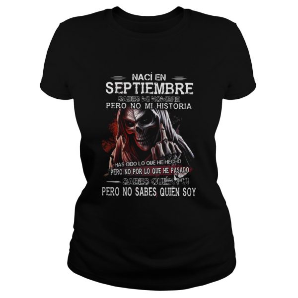 Skull-Naci-En-Septiembre-Sabes-Mi-Nombre-Pero-No-Mi-Historia-Classic-Ladies-600x600-1.jpg