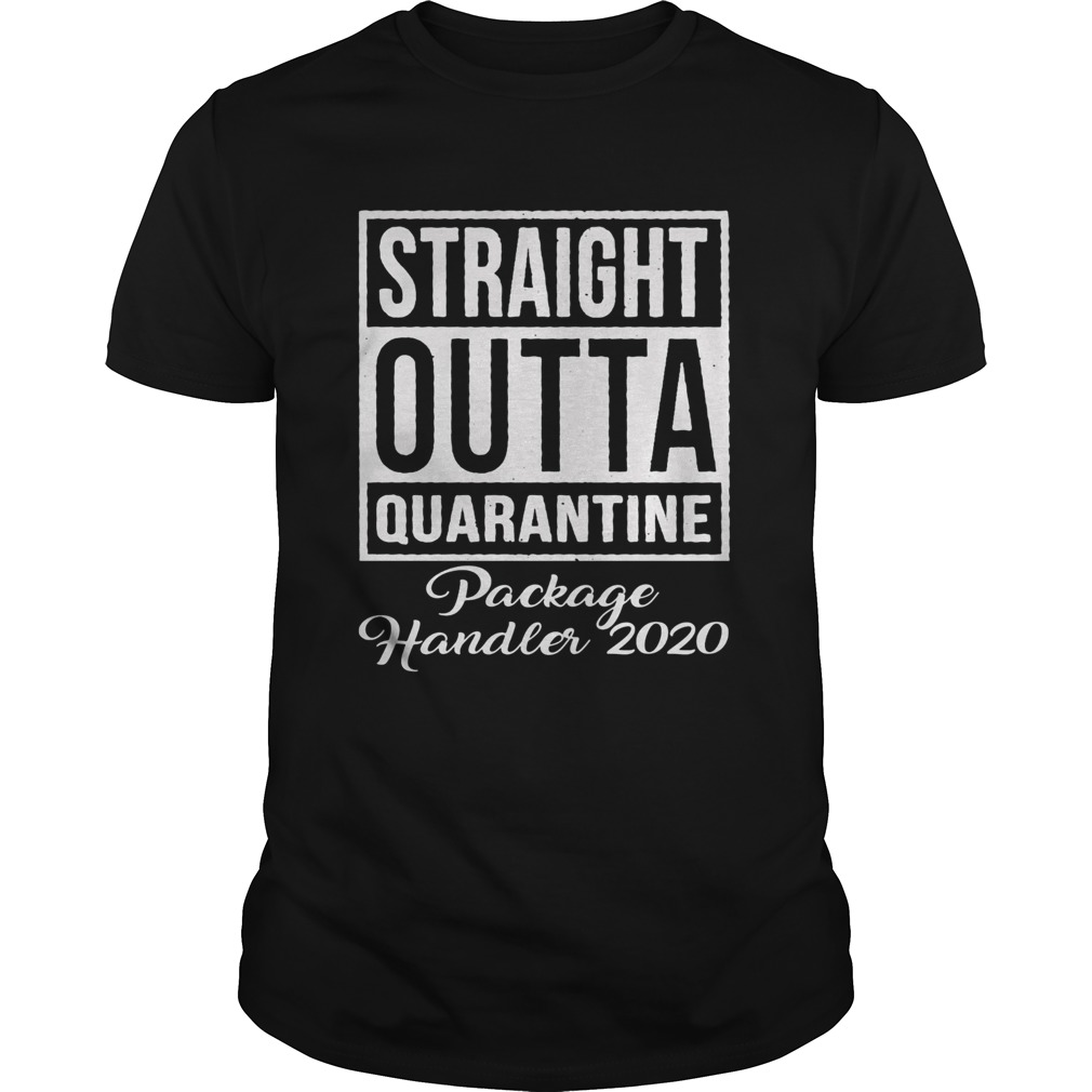 Straight-Outta-Quarantine-Package-Handler-2020-shirt.jpg