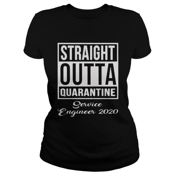 Straight-Outta-Quarantine-Service-Engineer-2020-Classic-Ladies-600x600-1.jpg