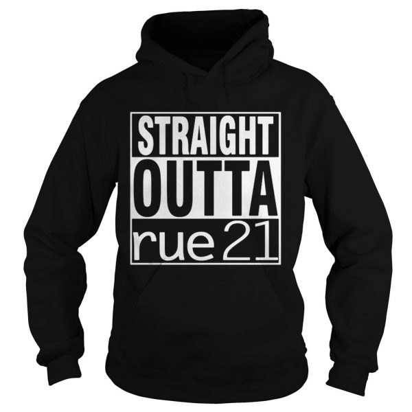 Straight-outta-rue-21-Hoodie-600x600-1.jpg