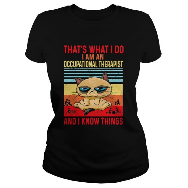 Thats-what-i-do-i-am-an-occupational-therapist-and-i-know-things-vintage-retro-Classic-Ladies-600x600-1.jpg