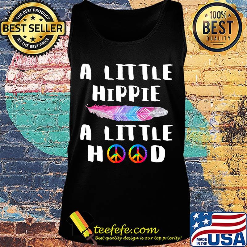 A little hippie a little hood peace s Tank top A little hippie a little hood peace s Tank top