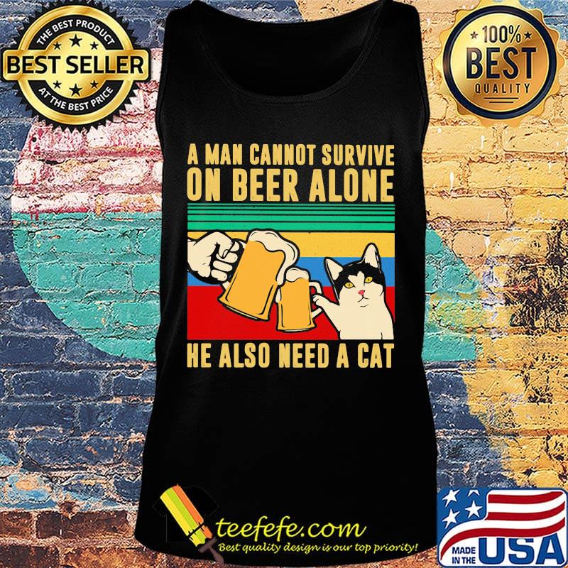 A man cannot survive on beer alone he also need a cat vintage retro s Tank top A man cannot survive on beer alone he also need a cat vintage retro s Tank top