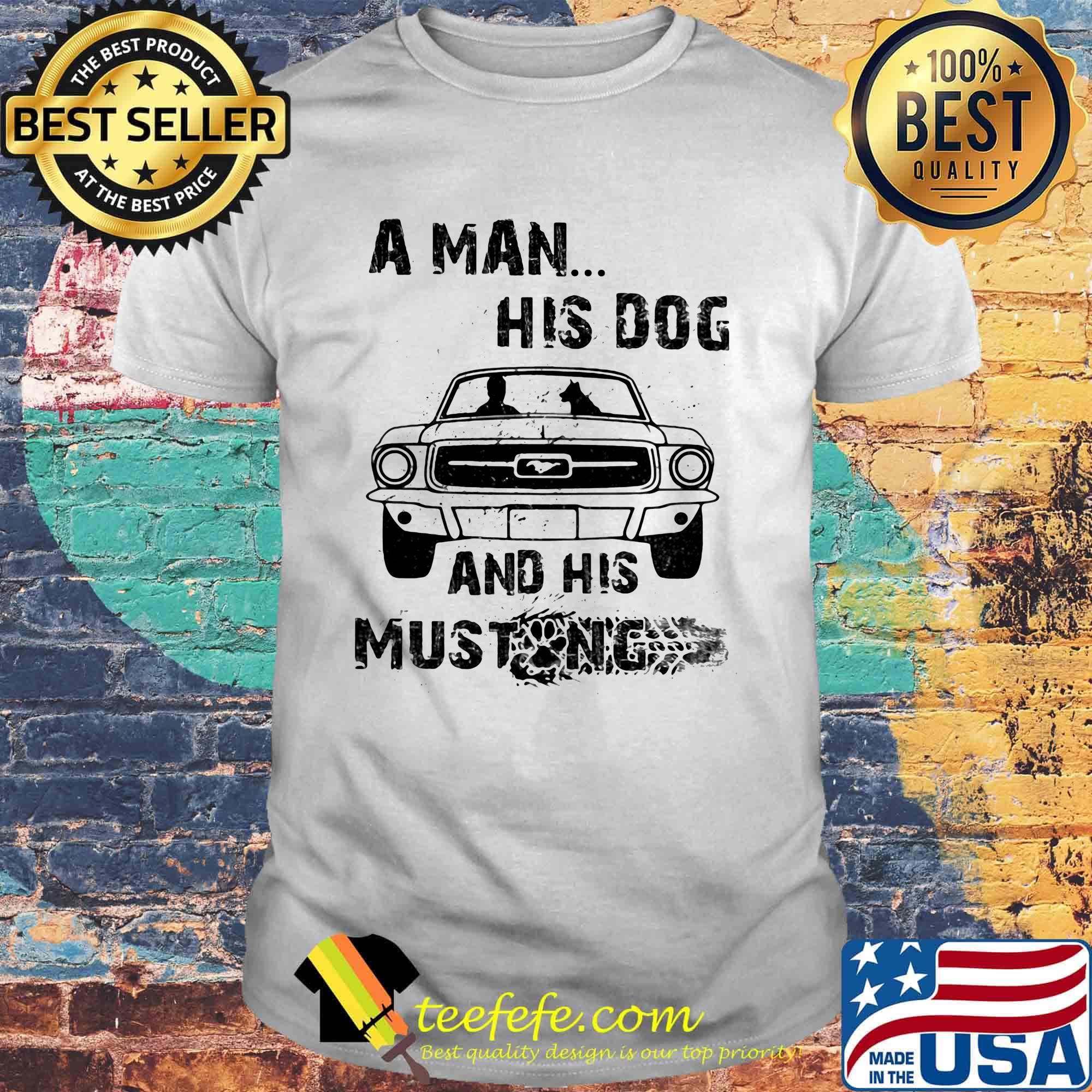 A Man His Dog And His Mustang Car Footprint Shirt