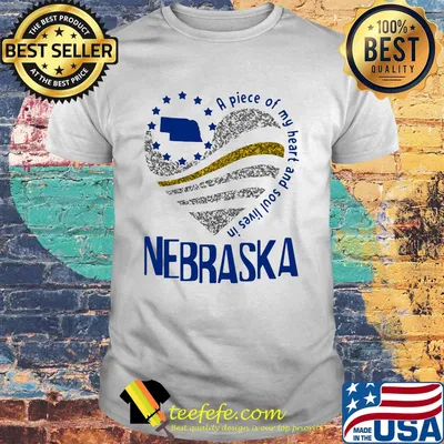 A piece of my heart and soul lives in Nebraska Map shirt