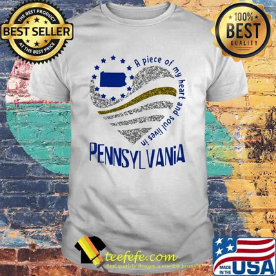 A piece of my heart and soul lives in Pennsyl Vania Map shirt