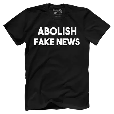 Abolish Fake News