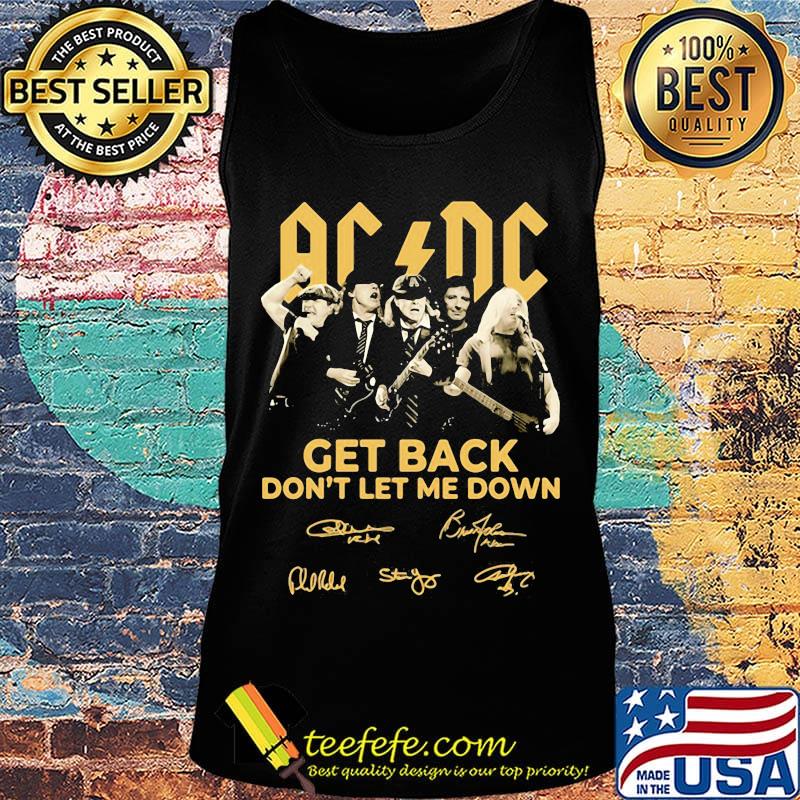AC DC Get back don't let me down signature s Tank top AC DC Get back don't let me down signature s Tank top