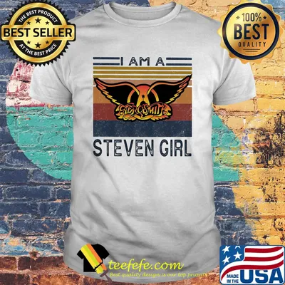 Aerosmith i am a steven girl vintage retro shirt