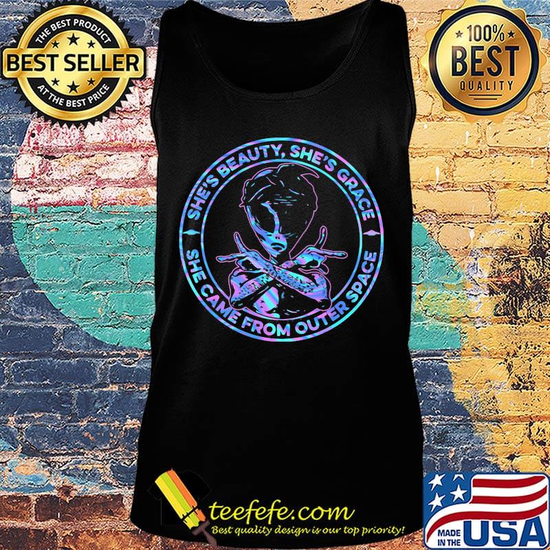 Alien she's beauty she's grace she came from outer space s Tank top Alien she's beauty she's grace she came from outer space s Tank top