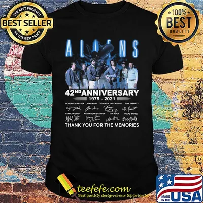 Aliens 42nd anniversary 1979 2021 thank you for the memories signatures shirt