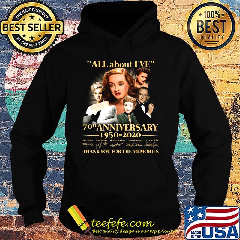 All about eve 70th anniversary 1950 2020 thank you for the memories signatures s Hoodie All about eve 70th anniversary 1950 2020 thank you for the memories signatures s Hoodie