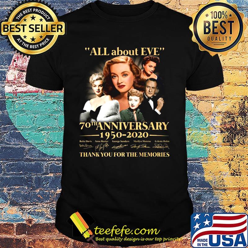 All about eve 70th anniversary 1950 2020 thank you for the memories signatures shirt