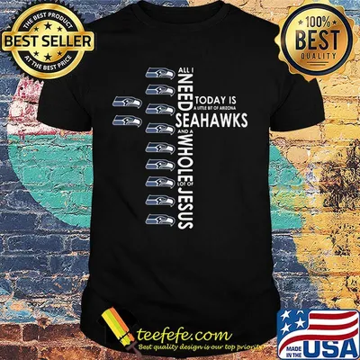 All i need today is a little bit of seahawks logo and a whole lot of jesus shirt
