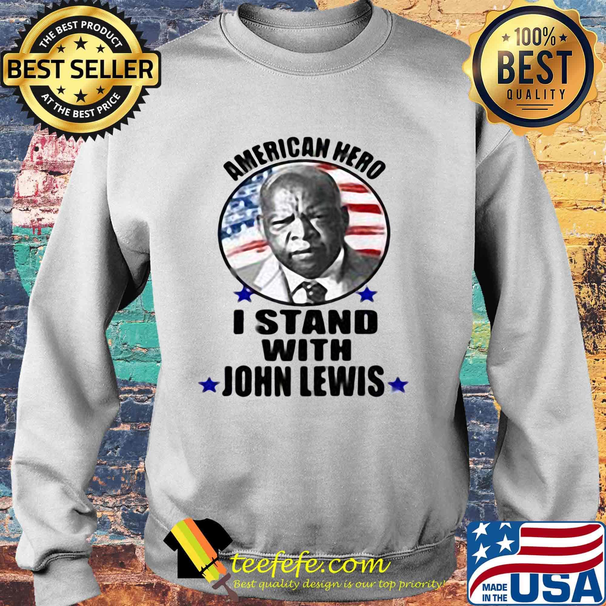 American hero i stand with john lewis flag s Sweater American hero i stand with john lewis flag s Sweater