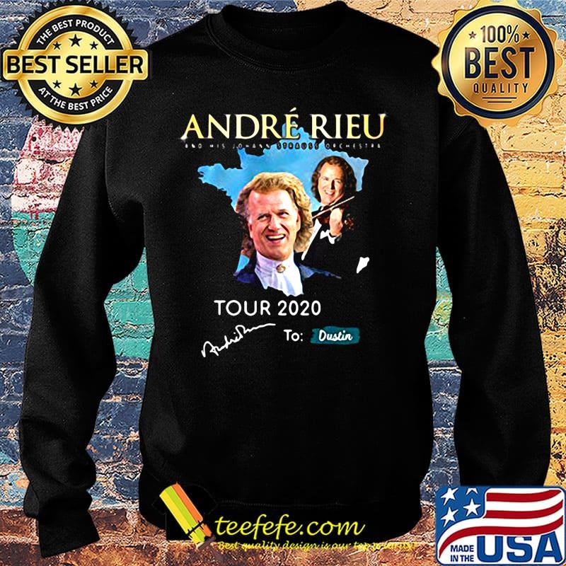 Andre rieu tour 2020 to dustin signature s Sweater Andre rieu tour 2020 to dustin signature s Sweater