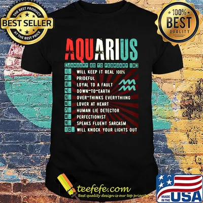 Aquarius January 20 to february 18 shirt