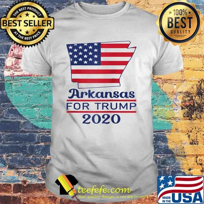 Arkansas for donald trump 2020 flag shirt