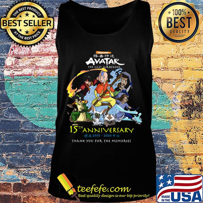 Avatar the last airbender 15th anniversary 2005-2020 thank you for the memories s Tank top Avatar the last airbender 15th anniversary 2005-2020 thank you for the memories s Tank top