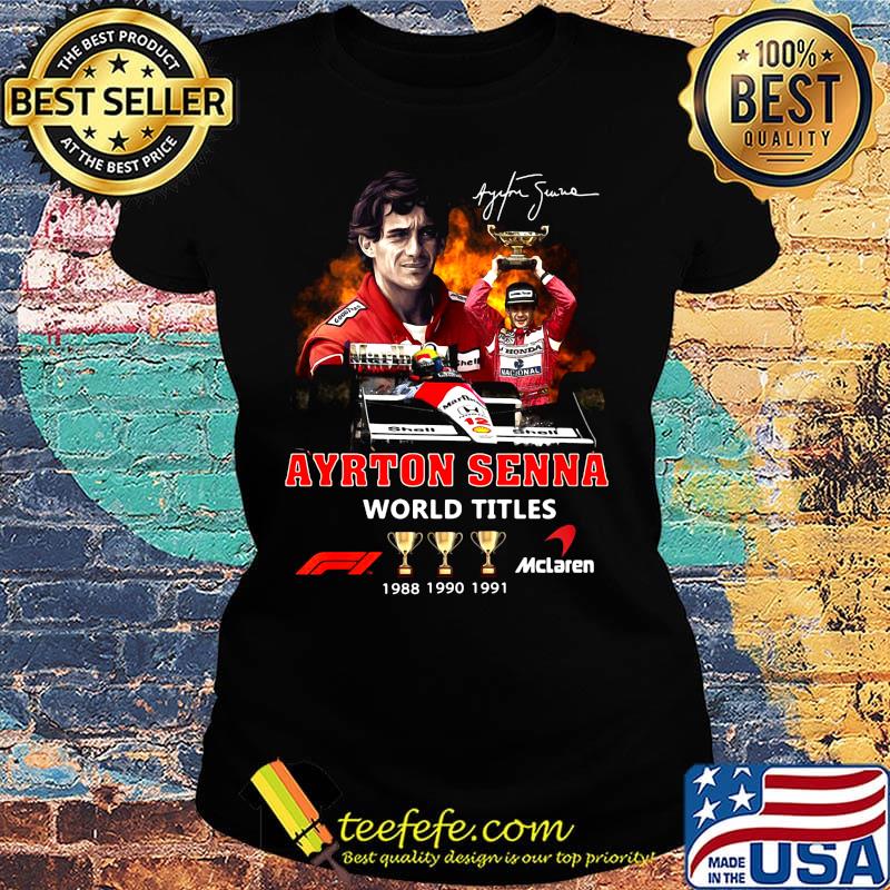 Ayrton senna world titles champions signature s Ladies tee Ayrton senna world titles champions signature s Ladies tee